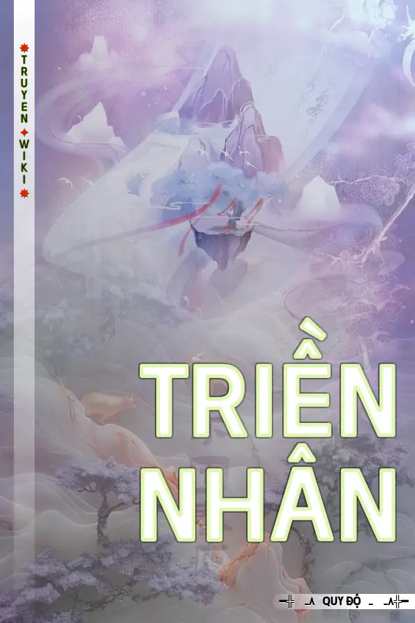 Truyện Triền Nhân