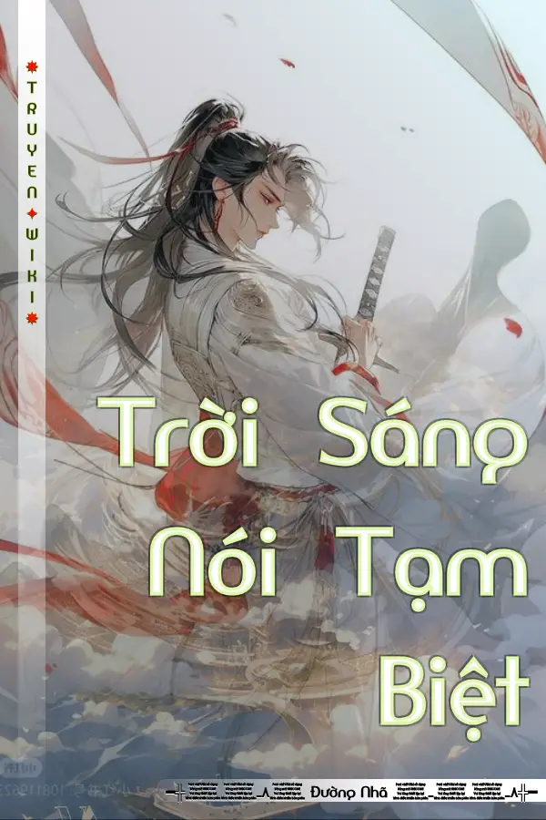 Truyện Trời Sáng Nói Tạm Biệt