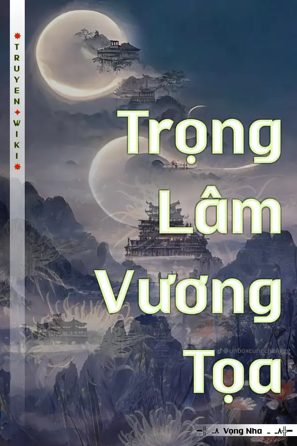 Truyện Trọng Lâm Vương Tọa