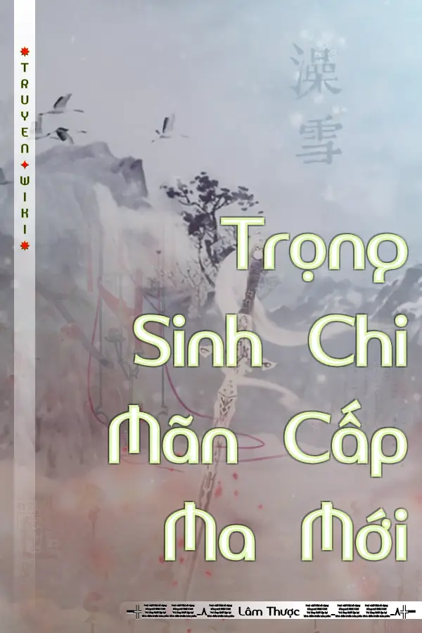Trọng Sinh Chi Mãn Cấp Ma Mới