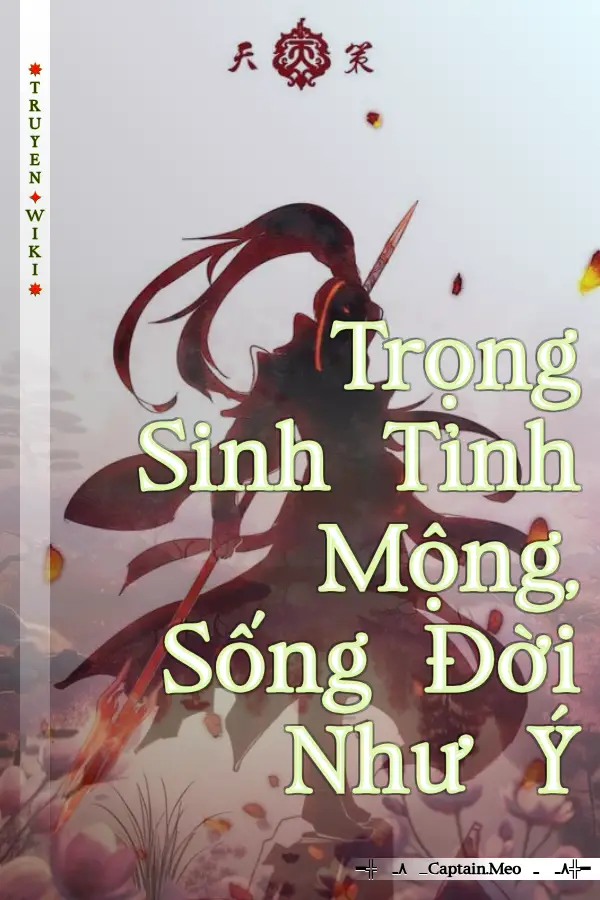 Trọng Sinh Tỉnh Mộng, Sống Đời Như Ý
