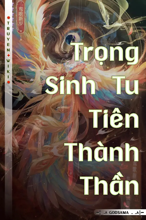 Trọng Sinh Tu Tiên Thành Thần