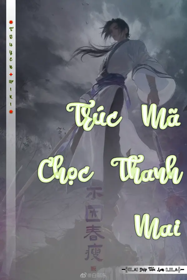 Trúc Mã Chọc Thanh Mai