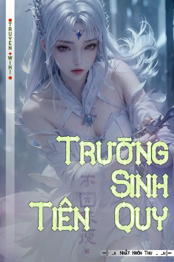 Trường Sinh Tiên Quy