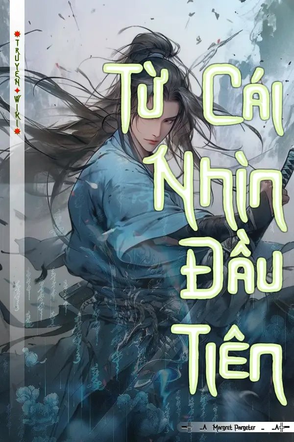 Từ Cái Nhìn Đầu Tiên