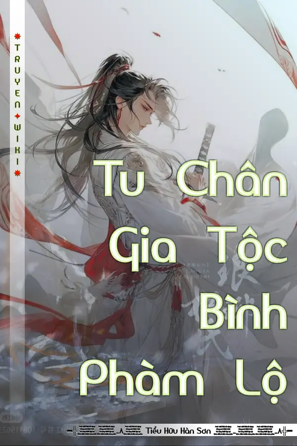 Tu Chân Gia Tộc Bình Phàm Lộ