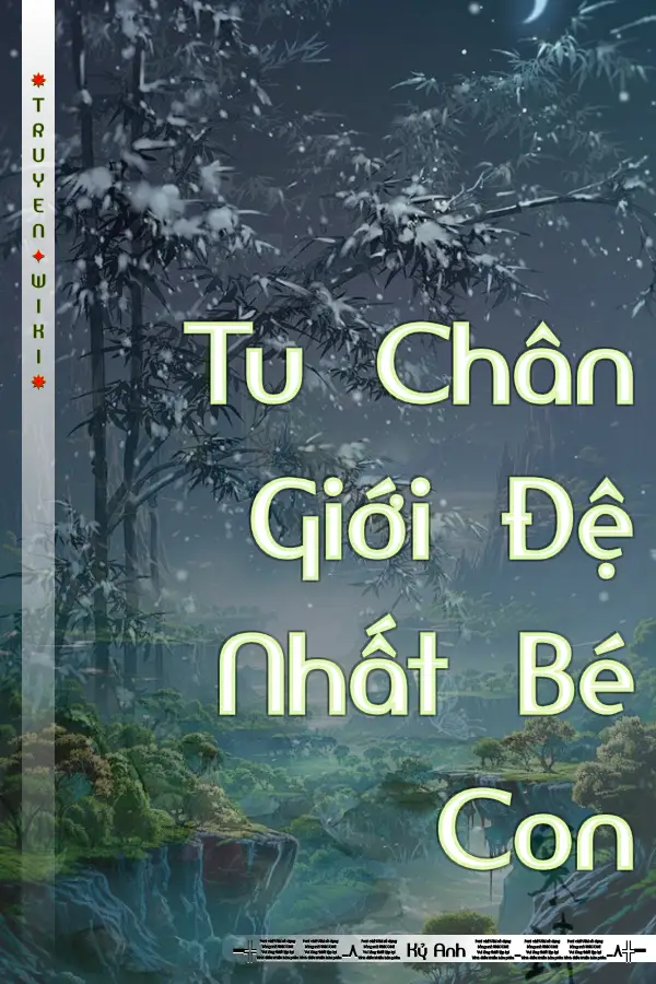 Tu Chân Giới Đệ Nhất Bé Con