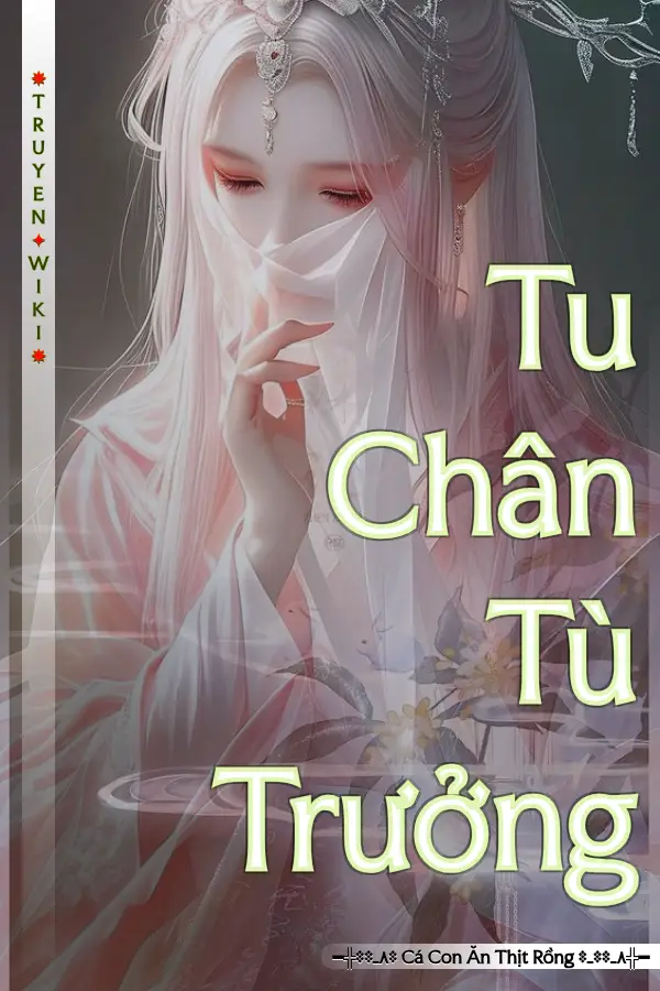 Tu Chân Tù Trưởng