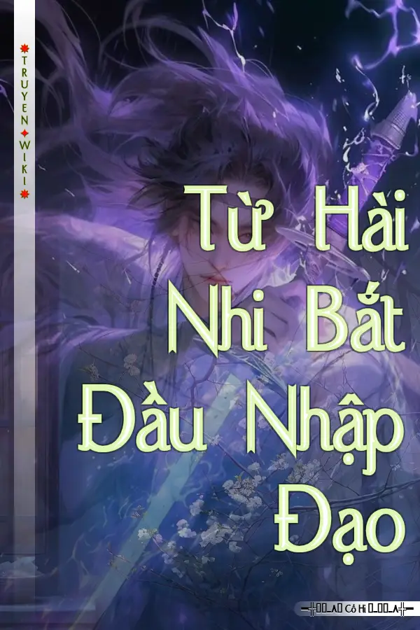 Từ Hài Nhi Bắt Đầu Nhập Đạo