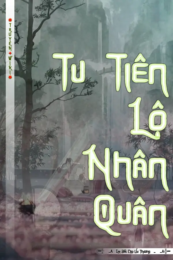 Tu Tiên Lộ Nhân Quân