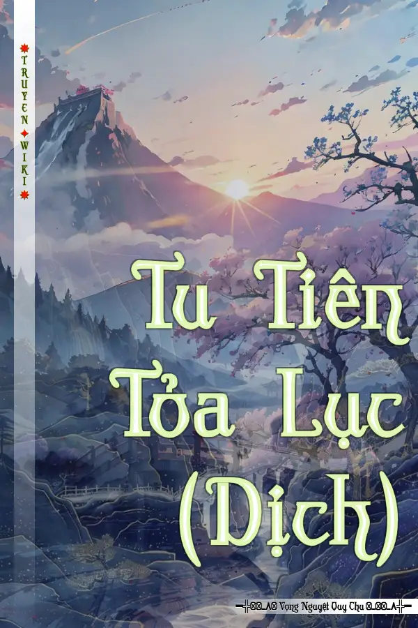 Tu Tiên Tỏa Lục (Dịch)