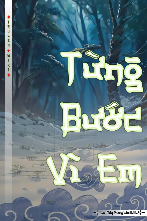 Từng Bước Vì Em