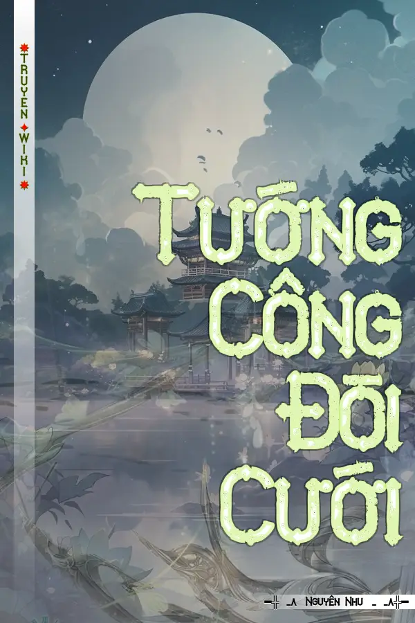 Tướng Công Đòi Cưới