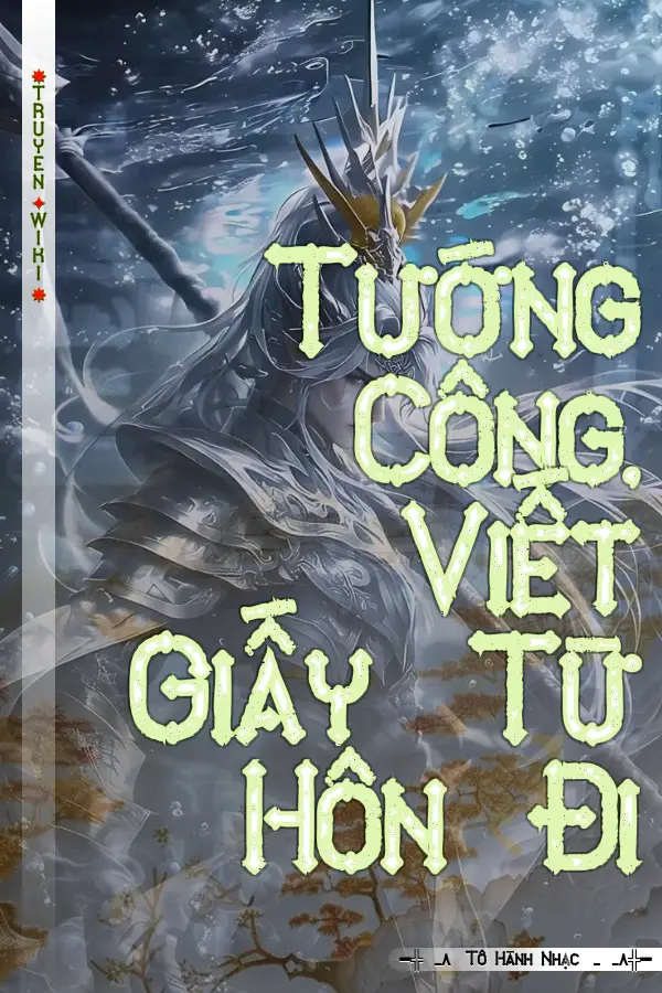 Tướng Công, Viết Giấy Từ Hôn Đi