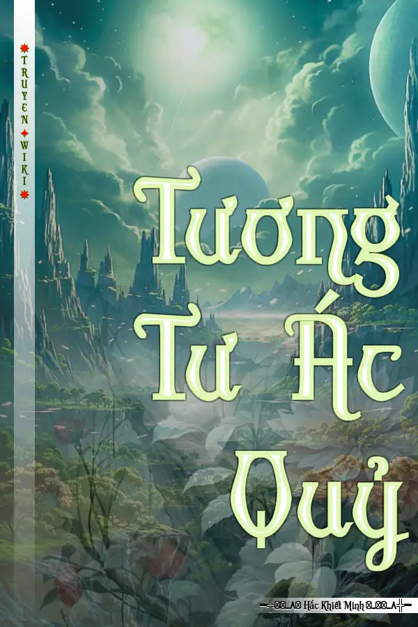 Truyện Tương Tư Ác Quỷ