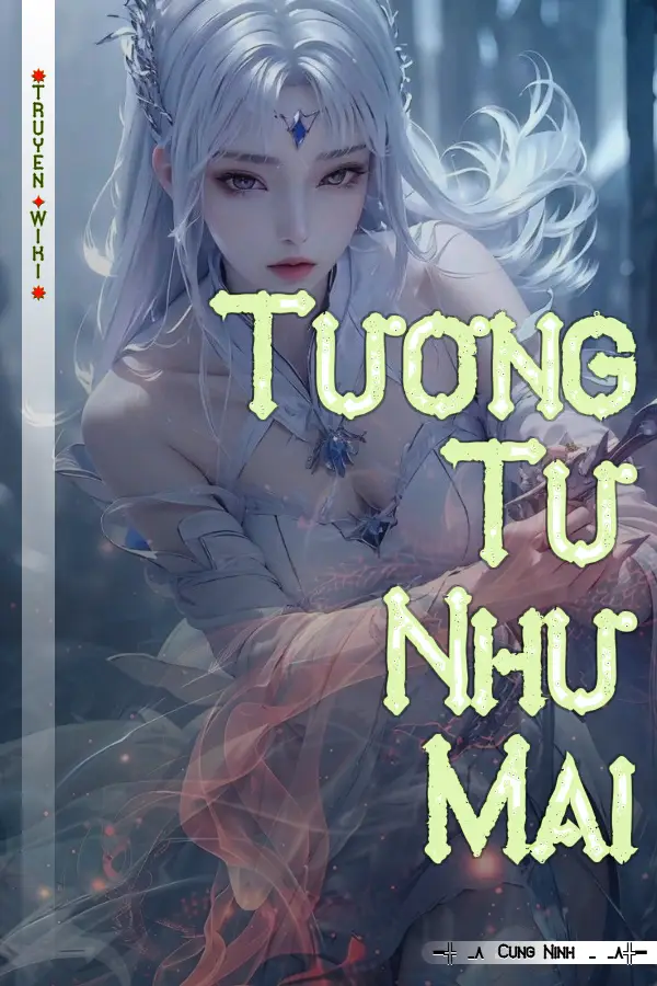 Truyện Tương Tư Như Mai