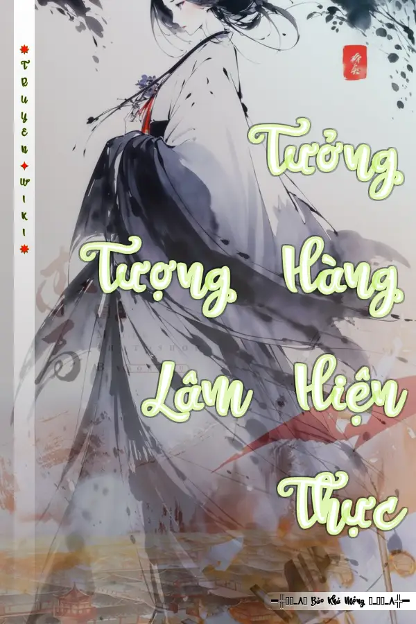 Tưởng Tượng Hàng Lâm Hiện Thực