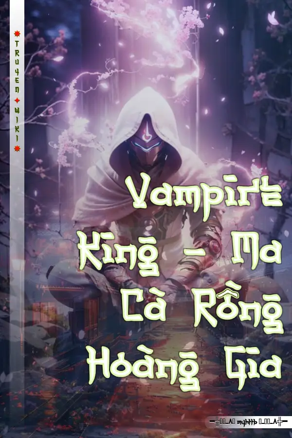 Vampire King - Ma Cà Rồng Hoàng Gia