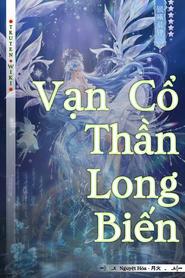 Vạn Cổ Thần Long Biến