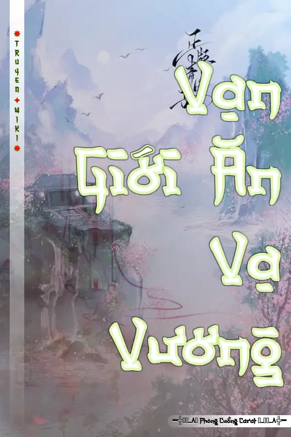 Vạn Giới Ăn Vạ Vương
