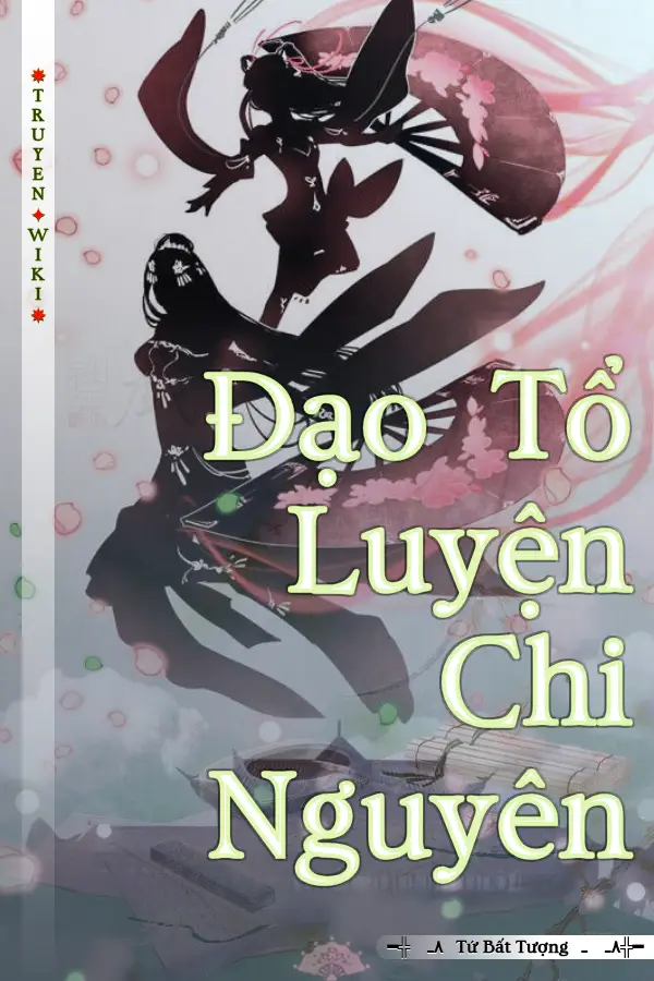Đạo Tổ Luyện Chi Nguyên