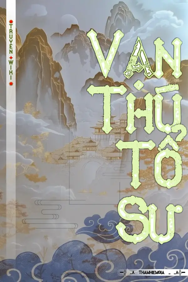 Vạn Thú Tổ Sư