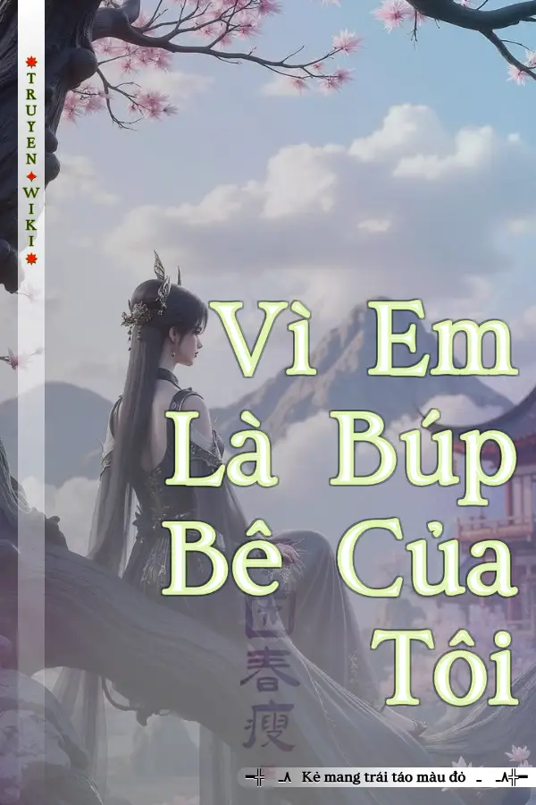 Vì Em Là Búp Bê Của Tôi