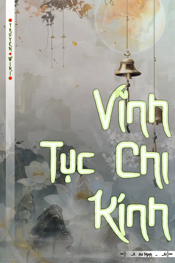 Truyện Vĩnh Tục Chi Kính