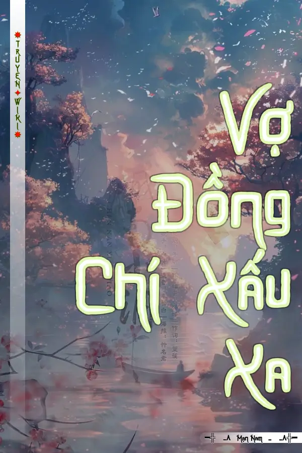 Vợ Đồng Chí Xấu Xa