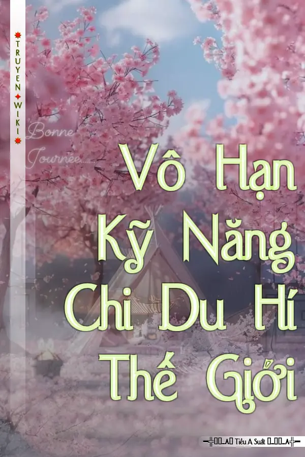 Vô Hạn Kỹ Năng Chi Du Hí Thế Giới
