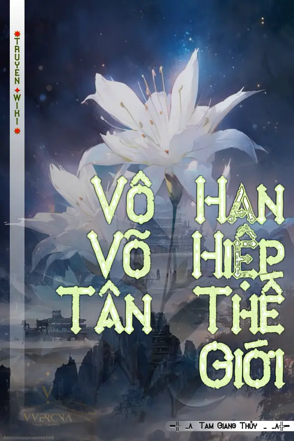 Vô Hạn Võ Hiệp Tân Thế Giới