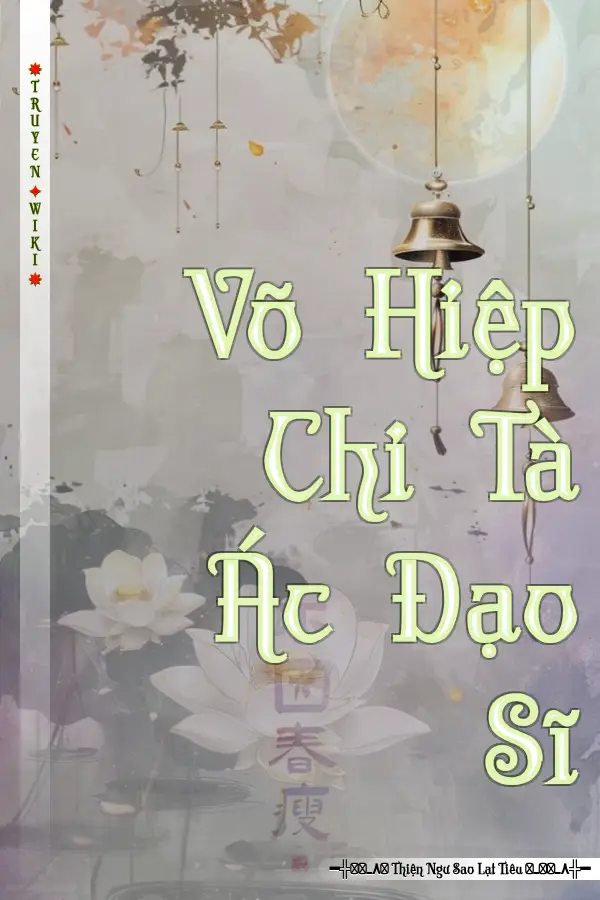 Võ Hiệp Chi Tà Ác Đạo Sĩ