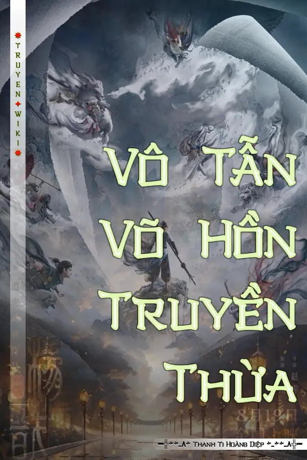 Vô Tẫn Võ Hồn Truyền Thừa
