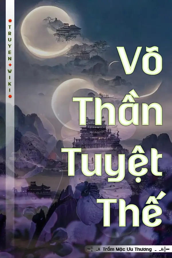 Võ Thần Tuyệt Thế