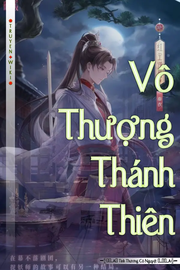 Truyện Vô Thượng Thánh Thiên