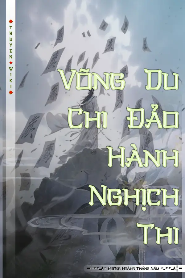 Truyện Võng Du Chi Đảo Hành Nghịch Thi
