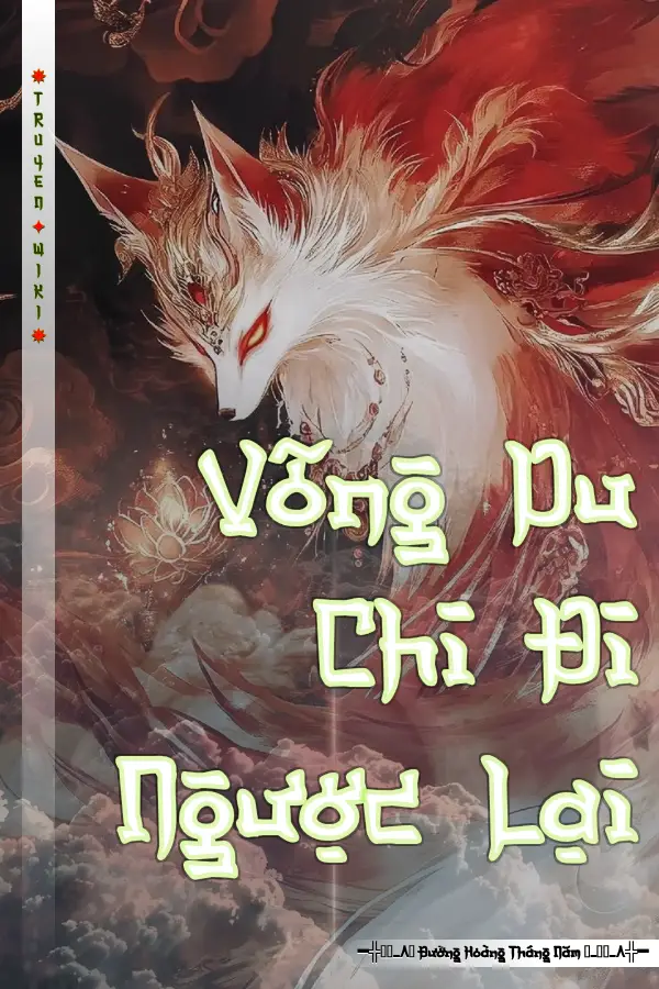 Võng Du Chi Đi Ngược Lại