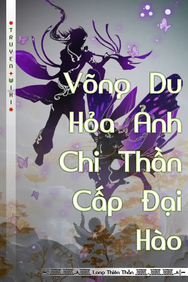Võng Du Hỏa Ảnh Chi Thần Cấp Đại Hào