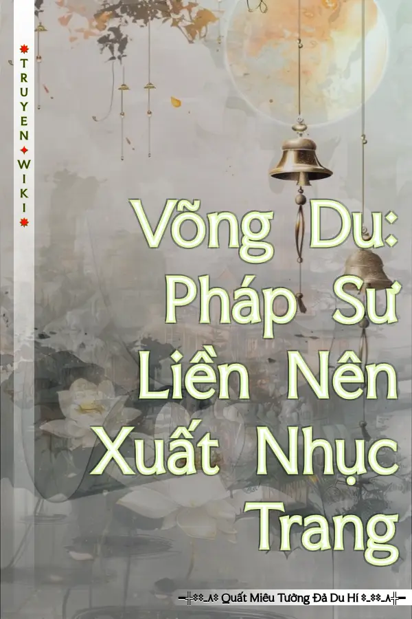 Võng Du: Pháp Sư Liền Nên Xuất Nhục Trang