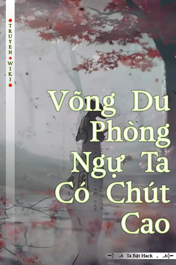 Võng Du Phòng Ngự Ta Có Chút Cao
