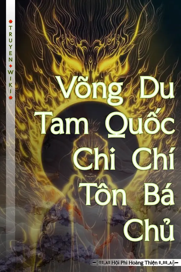 Võng Du Tam Quốc Chi Chí Tôn Bá Chủ