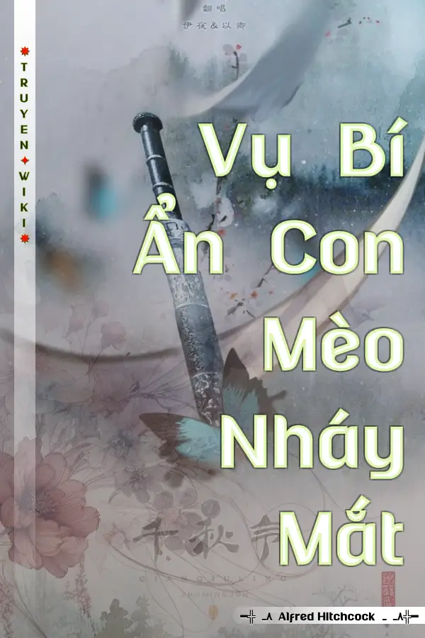 Vụ Bí Ẩn Con Mèo Nháy Mắt