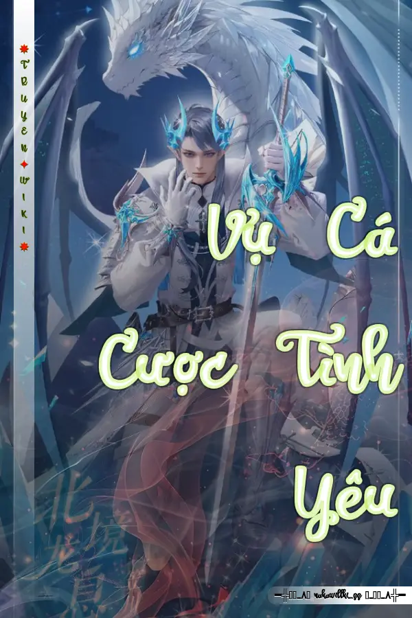 Truyện Vụ Cá Cược Tình Yêu