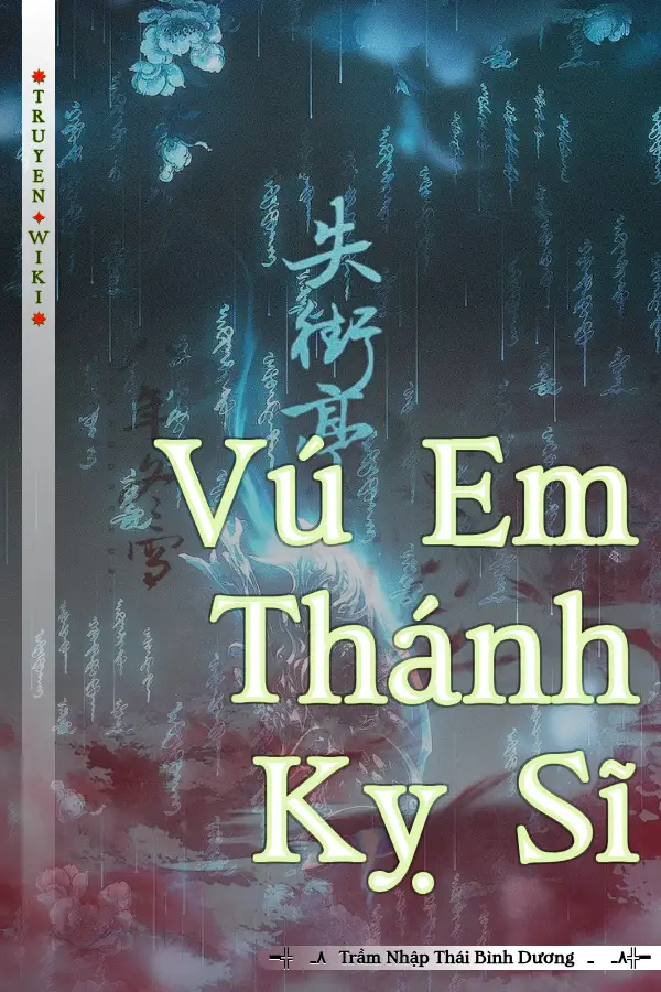 Truyện Vú Em Thánh Kỵ Sĩ