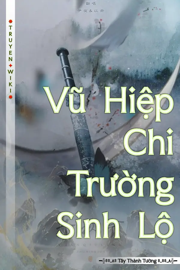 Truyện Vũ Hiệp Chi Trường Sinh Lộ