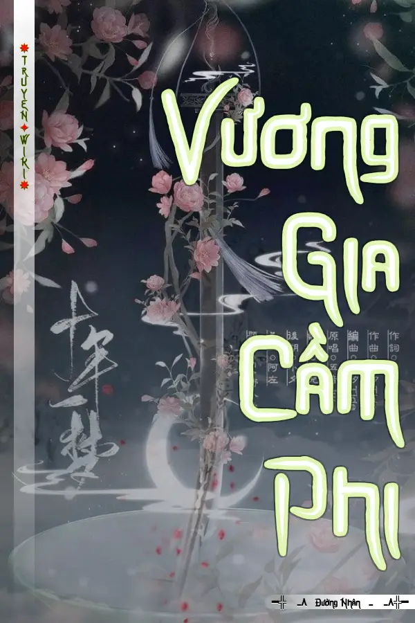 Truyện Vương Gia Cầm Phi