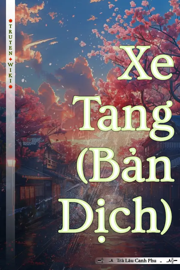 Xe Tang (Bản Dịch)