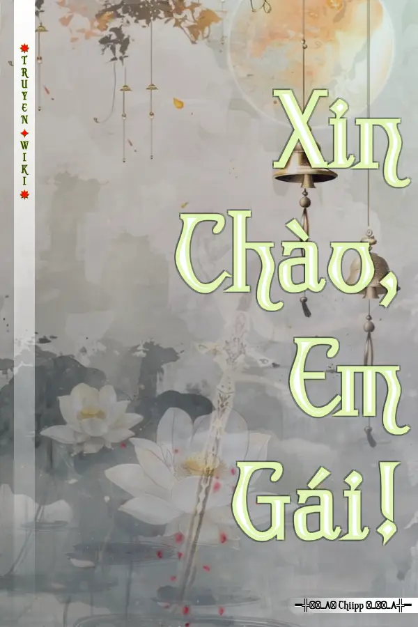 Xin Chào, Em Gái!
