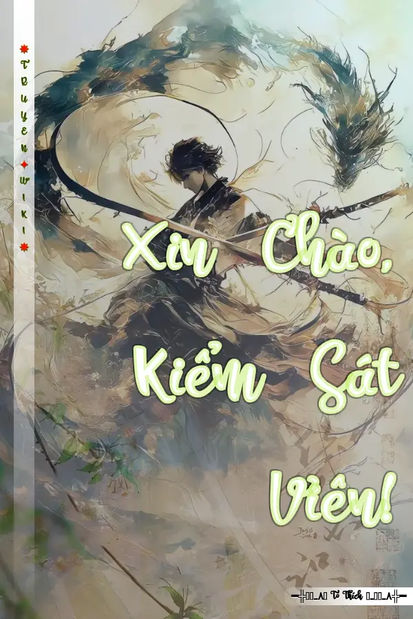 Xin Chào, Kiểm Sát Viên!