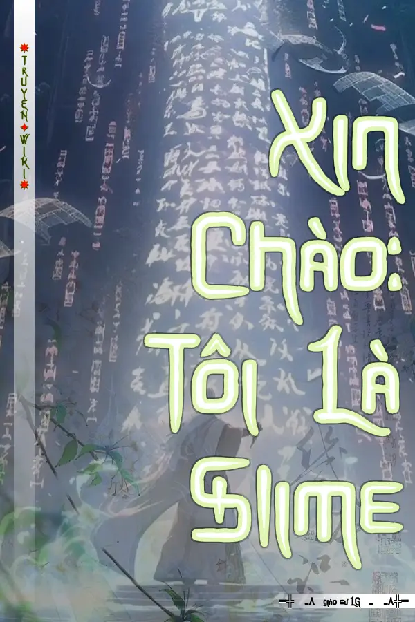 Xin Chào: Tôi Là Slime